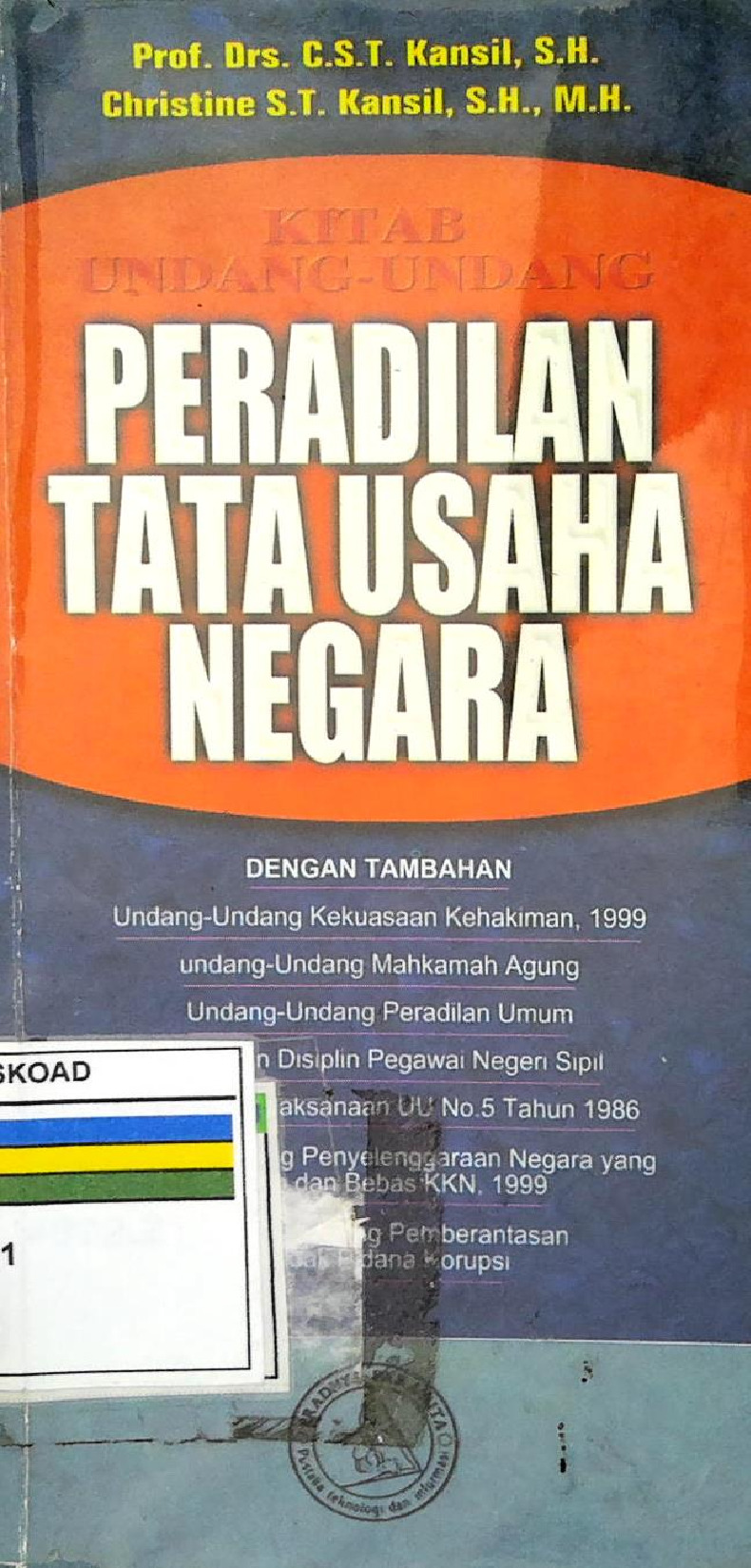 Kitab Undang - Undang Peradilan Tata Usaha Negara Dengan Tambahan